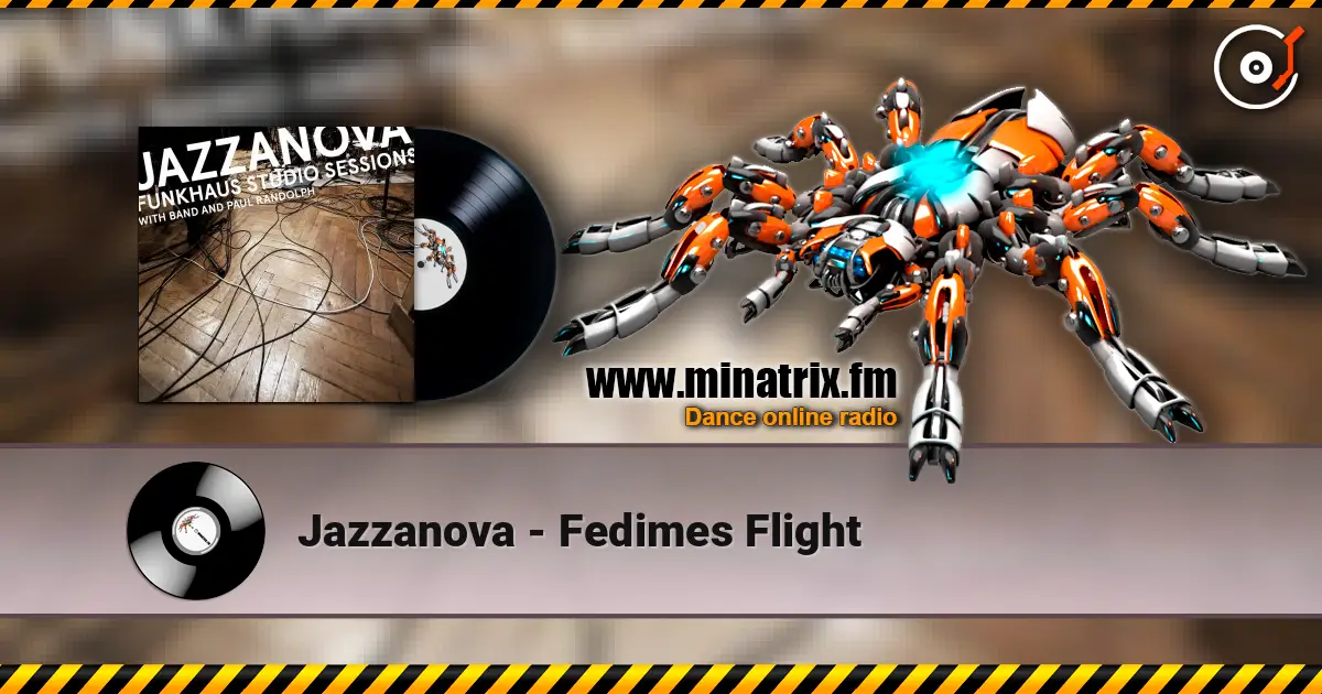 Jazzanova - Fedimes Flight escuchar online en alta calidad | Minatrix.FM