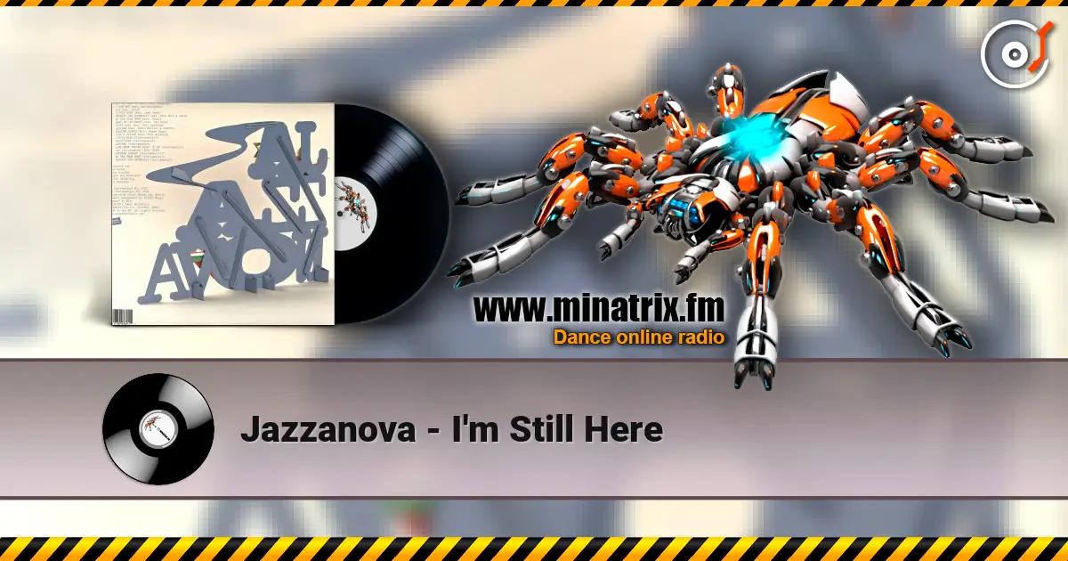 Jazzanova - I'm Still Here escuchar online en alta calidad | Minatrix.FM