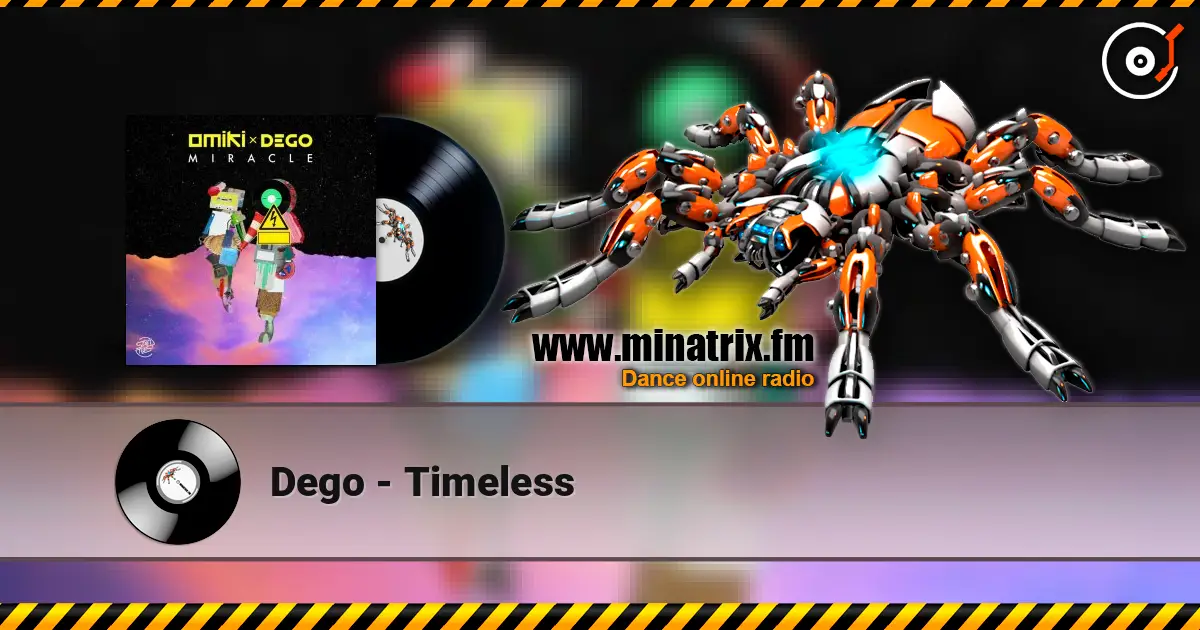 Dego - Timeless escuchar online en alta calidad | Minatrix.FM