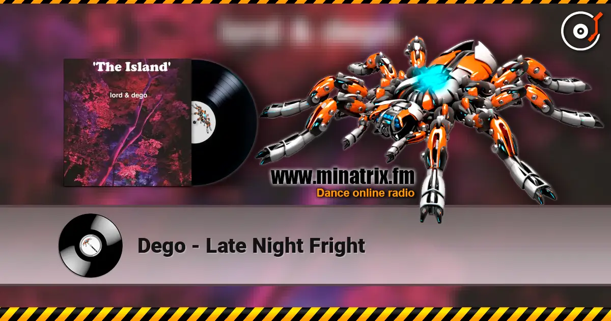 Dego - Late Night Fright escuchar online en alta calidad | Minatrix.FM