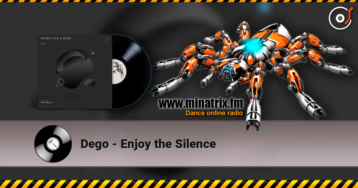 Dego - Enjoy the Silence escuchar online en alta calidad | Minatrix.FM