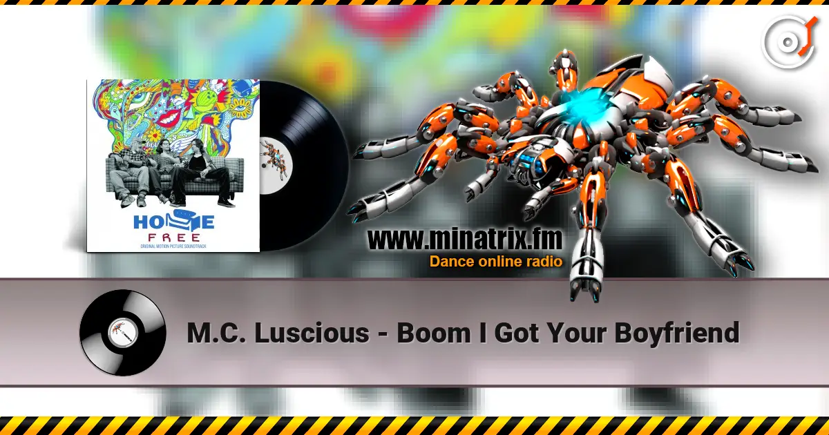 M.C. Luscious - Boom I Got Your Boyfriend escuchar online en alta calidad | Minatrix.FM