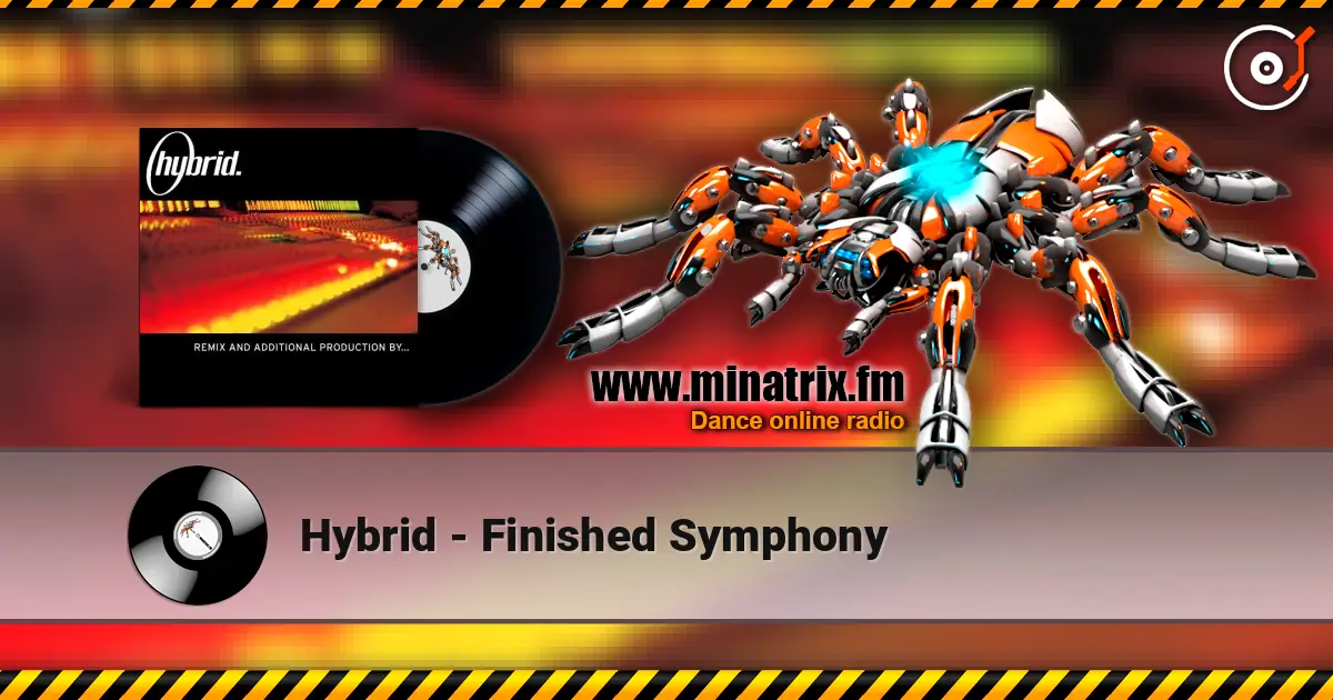 Hybrid - Finished Symphony escuchar online en alta calidad | Minatrix.FM
