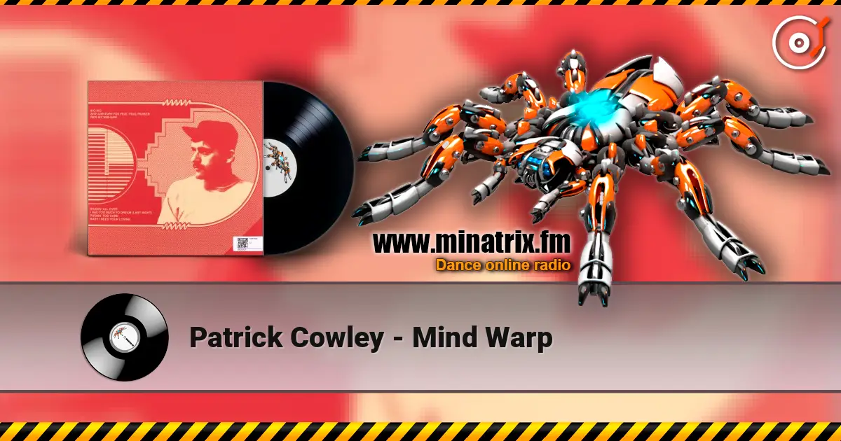 Patrick Cowley - Mind Warp escuchar online en alta calidad | Minatrix.FM