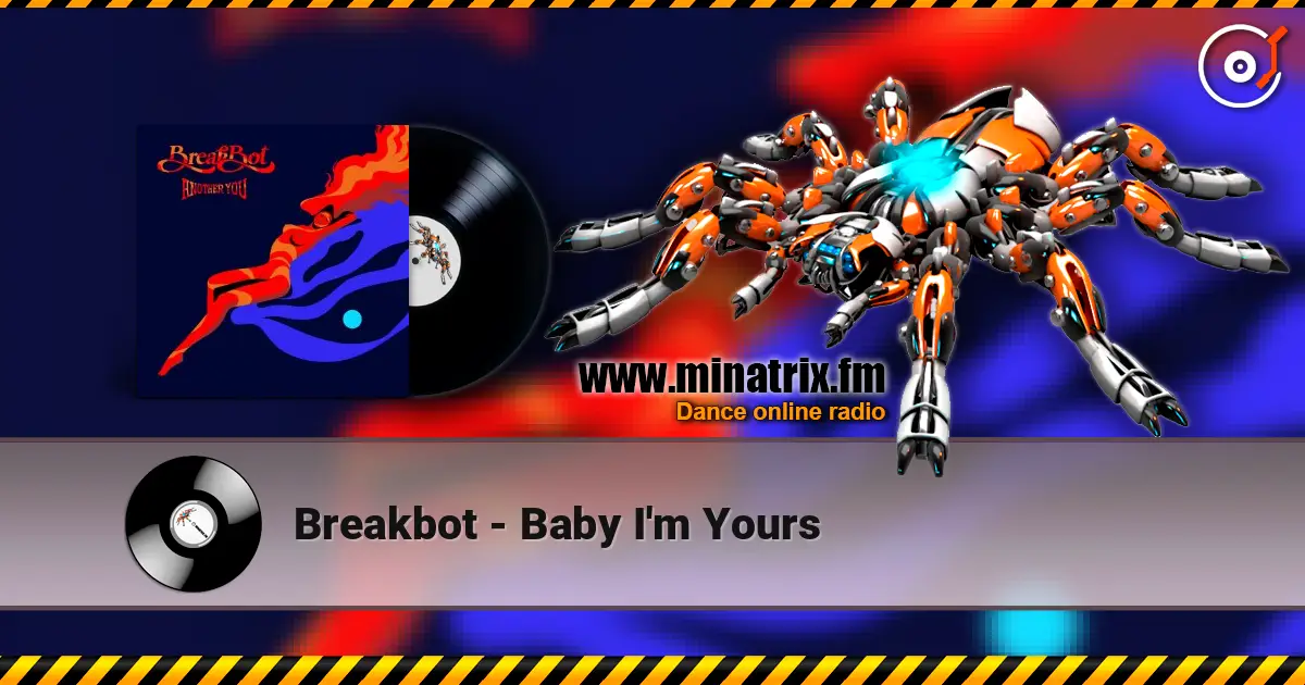 Breakbot - Baby I'm Yours escuchar online en alta calidad | Minatrix.FM