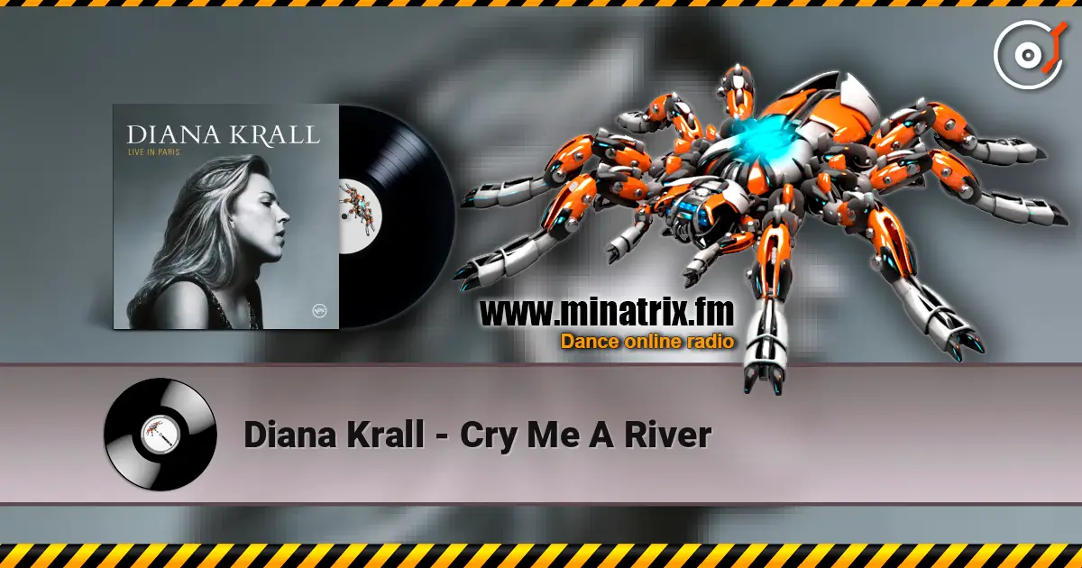 Diana Krall - Cry Me A River escuchar online en alta calidad | Minatrix.FM