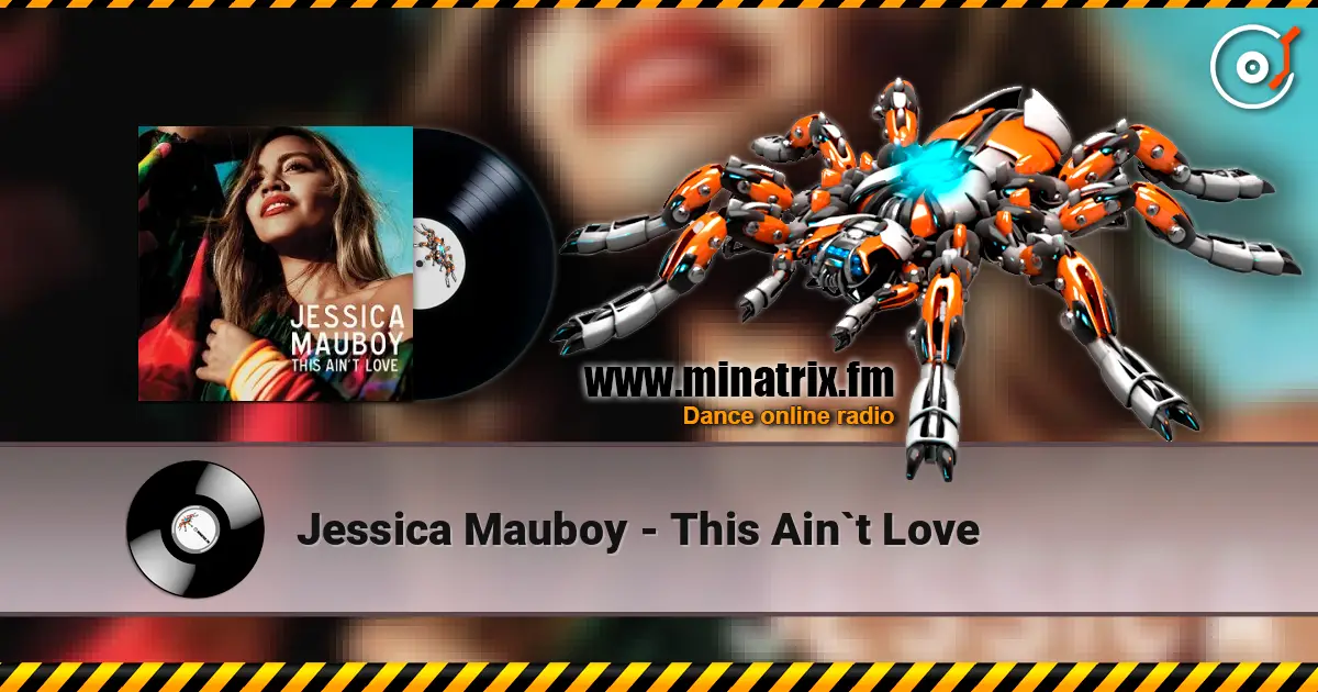 Jessica Mauboy - This Ain`t Love escuchar online en alta calidad | Minatrix.FM
