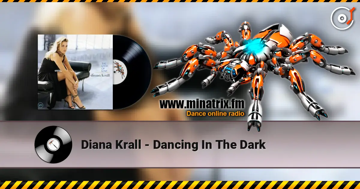 Diana Krall - Dancing In The Dark escuchar online en alta calidad | Minatrix.FM
