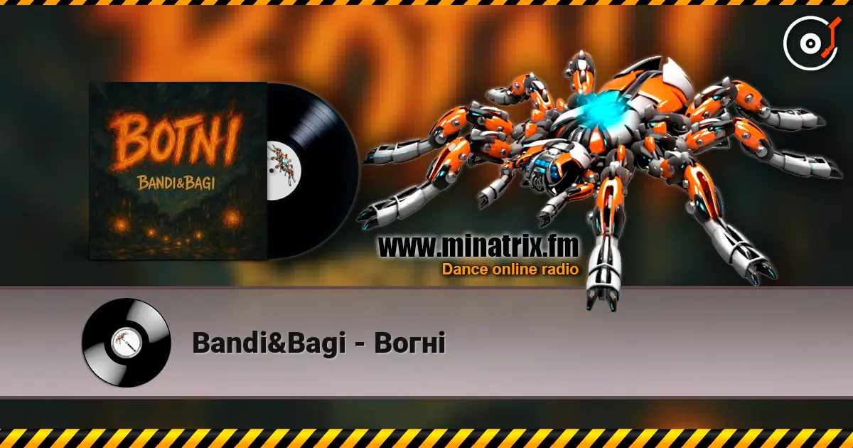 Bandi&Bagi - Вогні escuchar online en alta calidad | Minatrix.FM