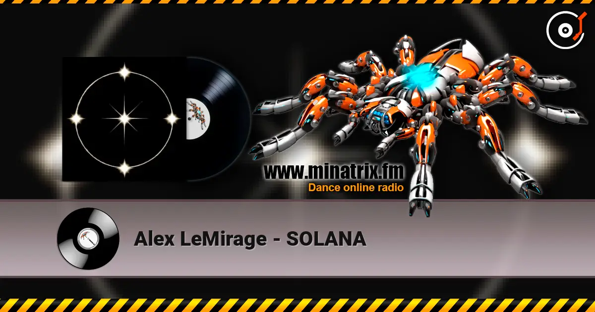 Alex LeMirage - SOLANA escuchar online en alta calidad | Minatrix.FM