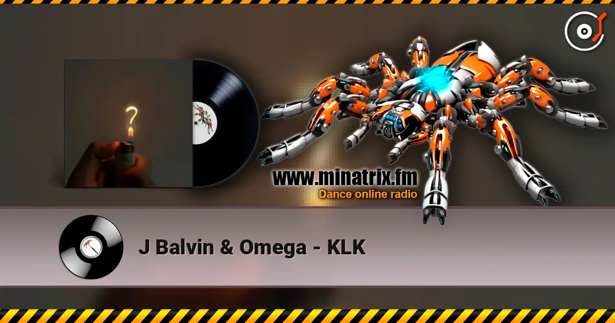 J Balvin & Omega - KLK escuchar online en alta calidad | Minatrix.FM