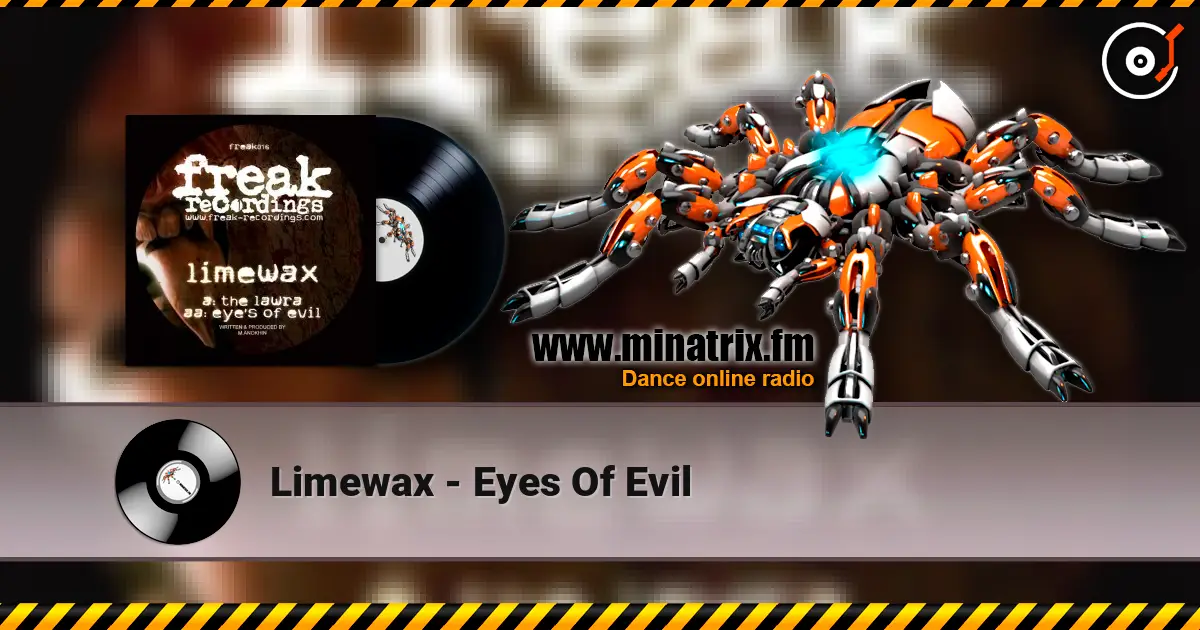 Limewax - Eyes Of Evil escuchar online en alta calidad | Minatrix.FM