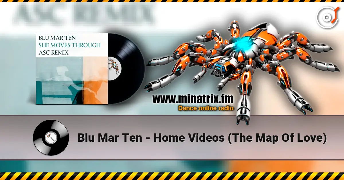 Blu Mar Ten - Home Videos (The Map Of Love) escuchar online en alta calidad | Minatrix.FM