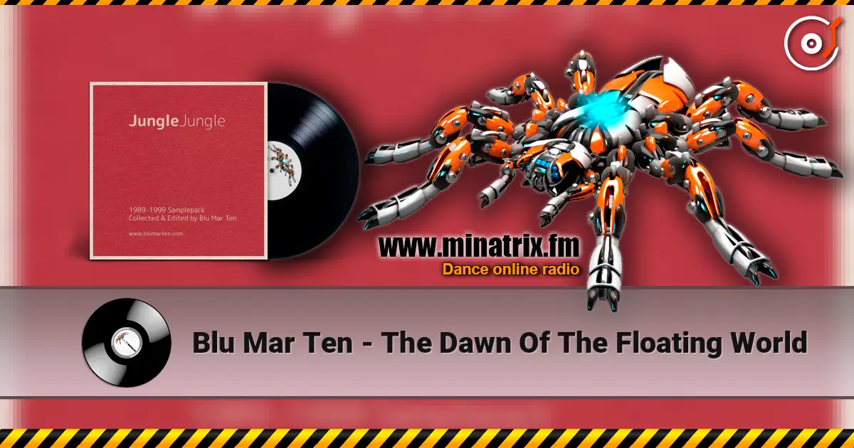 Blu Mar Ten - The Dawn Of The Floating World escuchar online en alta calidad | Minatrix.FM
