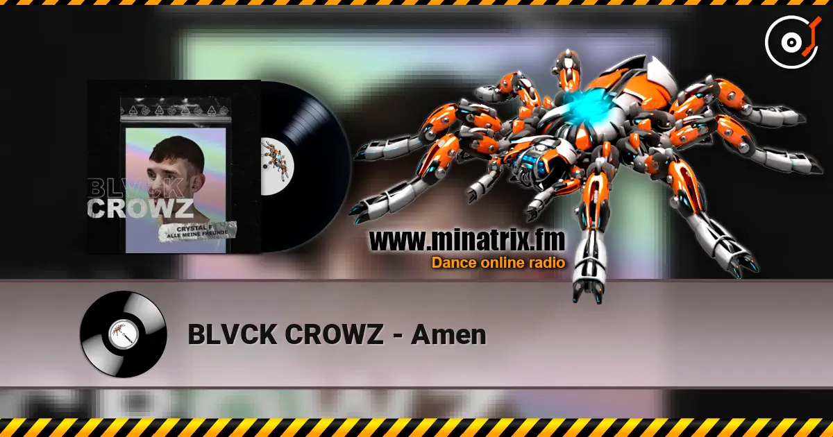 BLVCK CROWZ - Amen escuchar online en alta calidad | Minatrix.FM