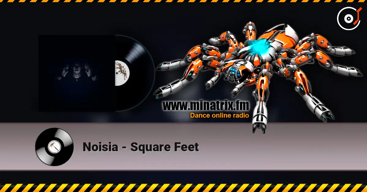 Noisia - Square Feet escuchar online en alta calidad | Minatrix.FM