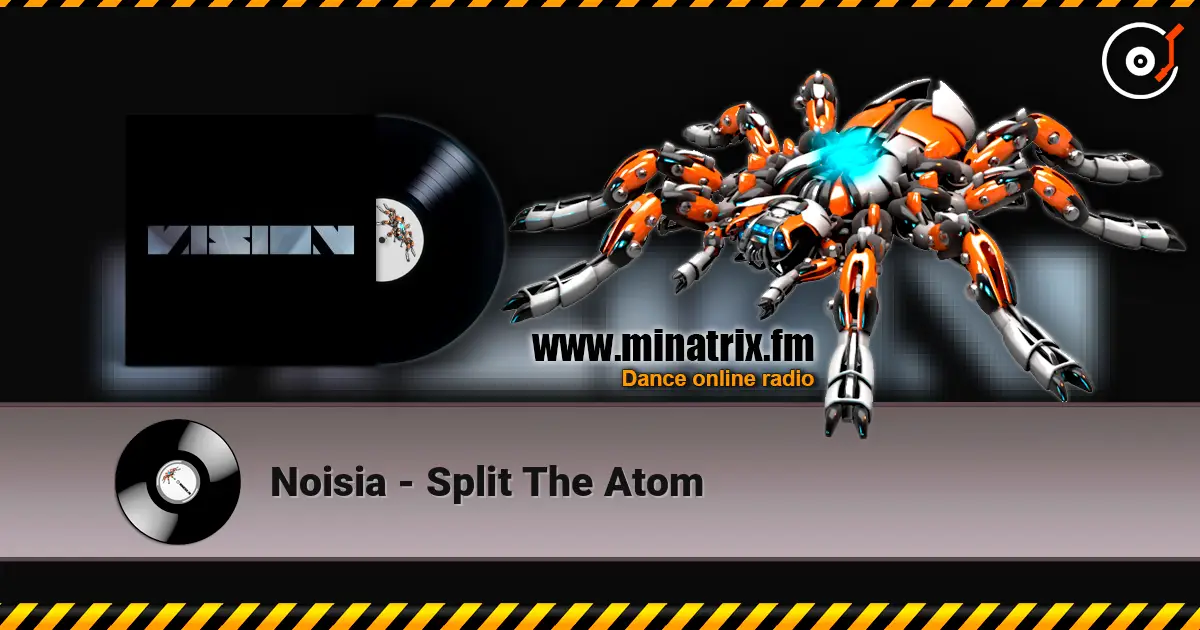 Noisia - Split The Atom escuchar online en alta calidad | Minatrix.FM
