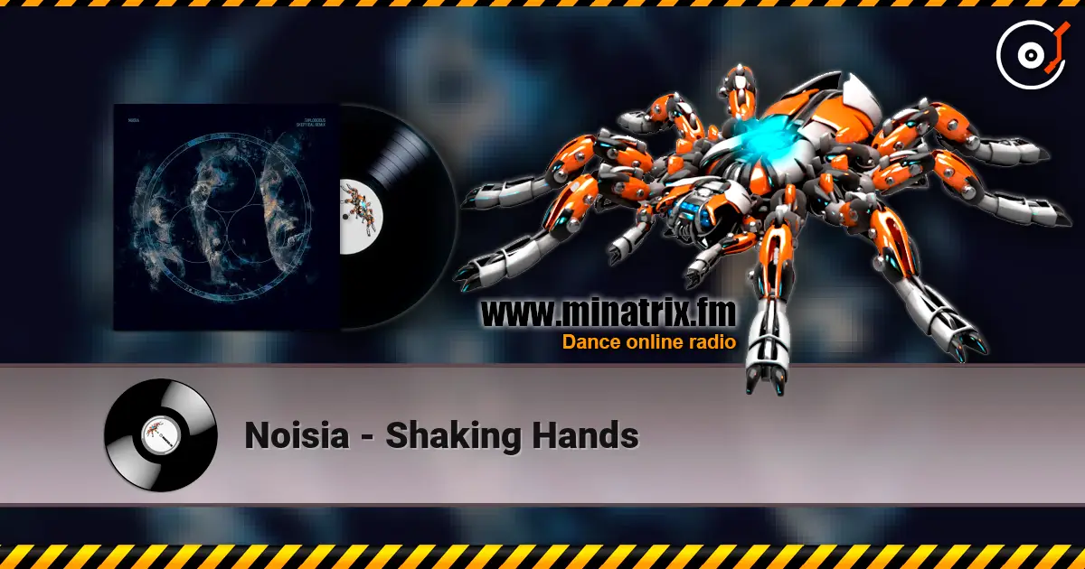 Noisia - Shaking Hands escuchar online en alta calidad | Minatrix.FM