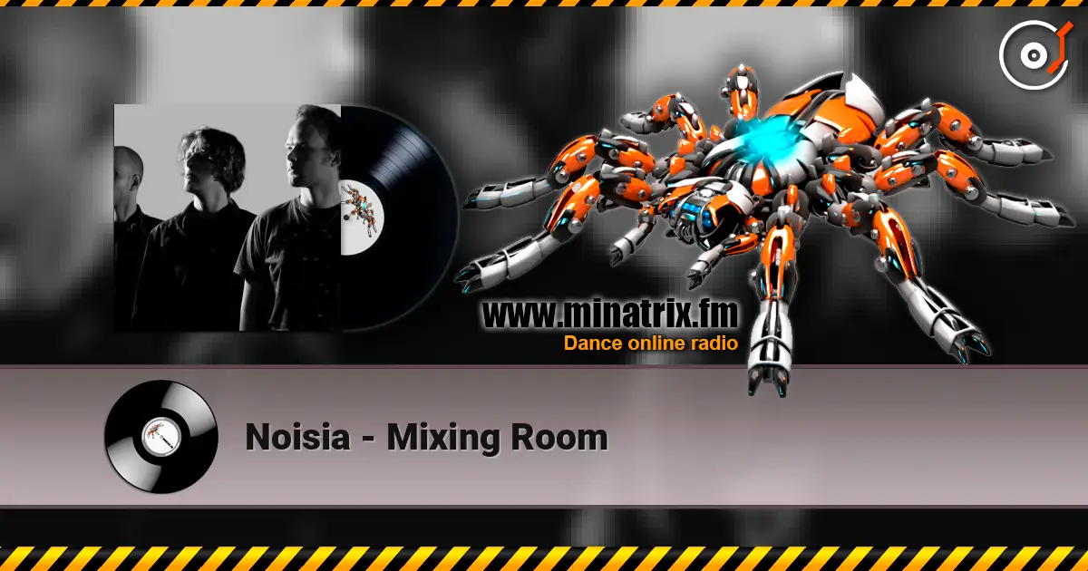 Noisia - Mixing Room escuchar online en alta calidad | Minatrix.FM