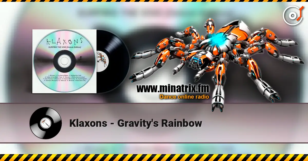 Klaxons - Gravity's Rainbow escuchar online en alta calidad | Minatrix.FM
