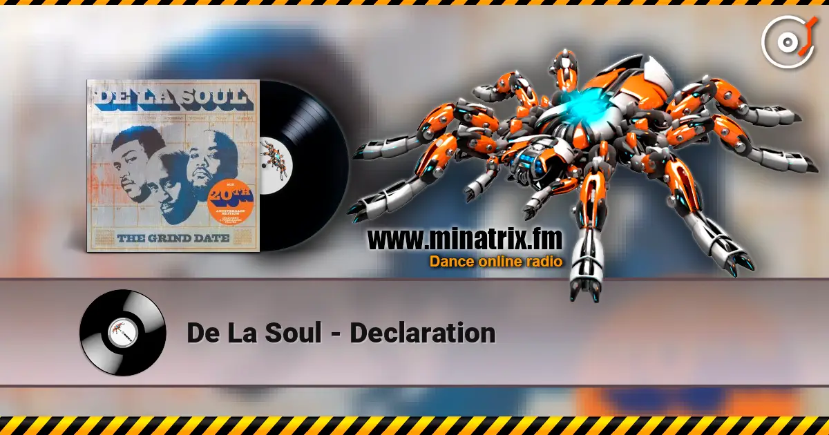 De La Soul - Declaration escuchar online en alta calidad | Minatrix.FM