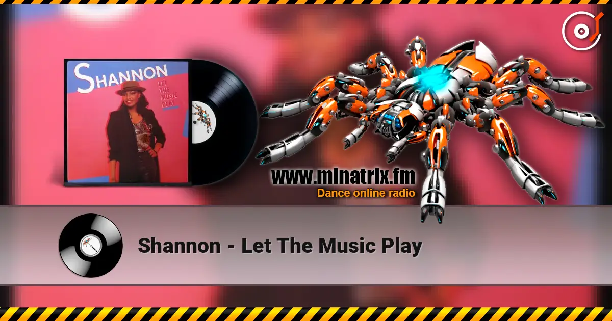 Shannon - Let The Music Play escuchar online en alta calidad | Minatrix.FM