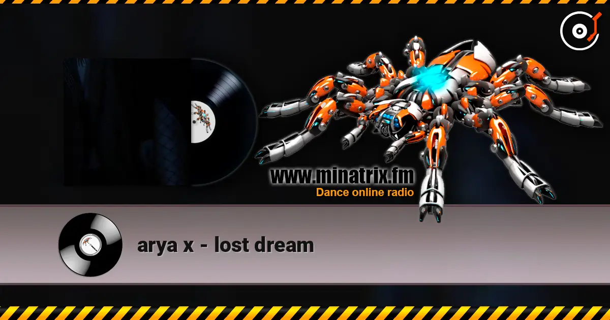 arya x - lost dream escuchar online en alta calidad | Minatrix.FM