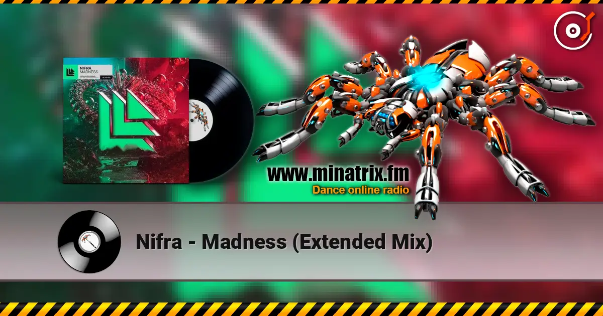 Nifra - Madness (Extended Mix) escuchar online en alta calidad | Minatrix.FM