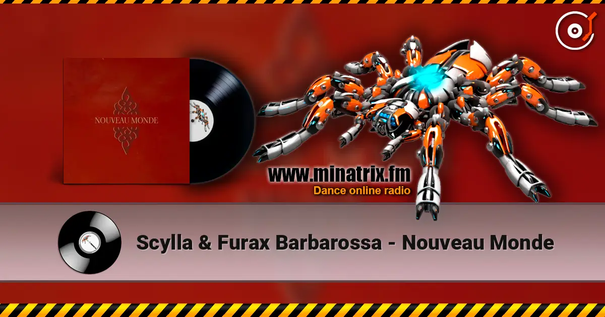 Scylla & Furax Barbarossa - Nouveau Monde escuchar online en alta calidad | Minatrix.FM