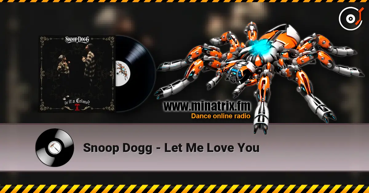 Snoop Dogg - Let Me Love You escuchar online en alta calidad | Minatrix.FM
