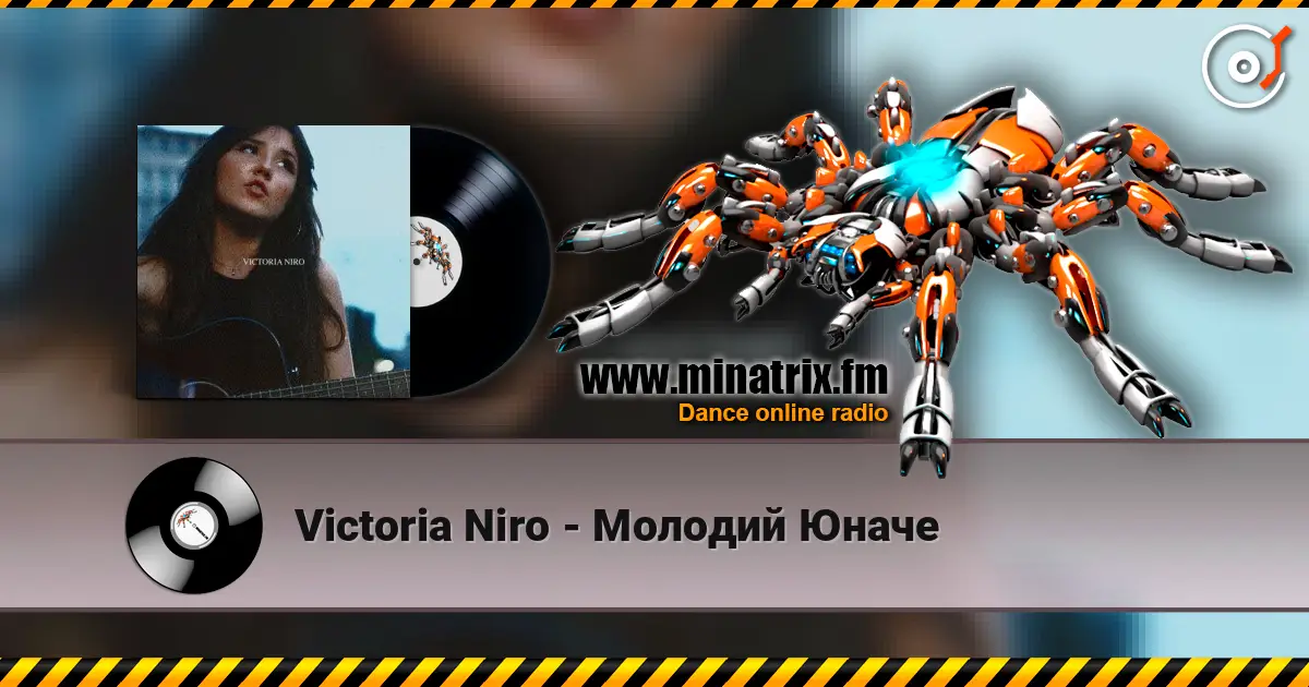 Victoria Niro - Молодий Юначе escuchar online en alta calidad | Minatrix.FM