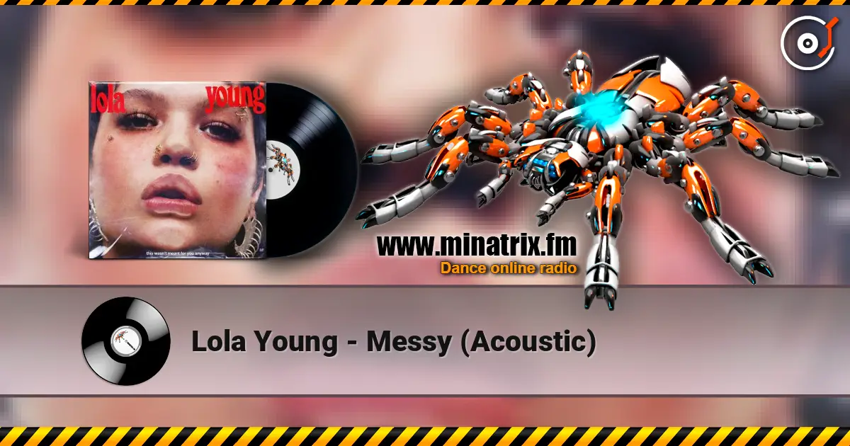 Lola Young - Messy (Acoustic) escuchar online en alta calidad | Minatrix.FM