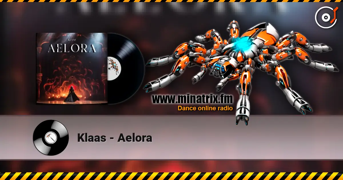 Klaas - Aelora escuchar online en alta calidad | Minatrix.FM