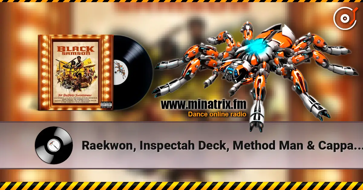 Raekwon, Inspectah Deck, Method Man & Cappadon - Mandingo escuchar online en alta calidad | Minatrix.FM