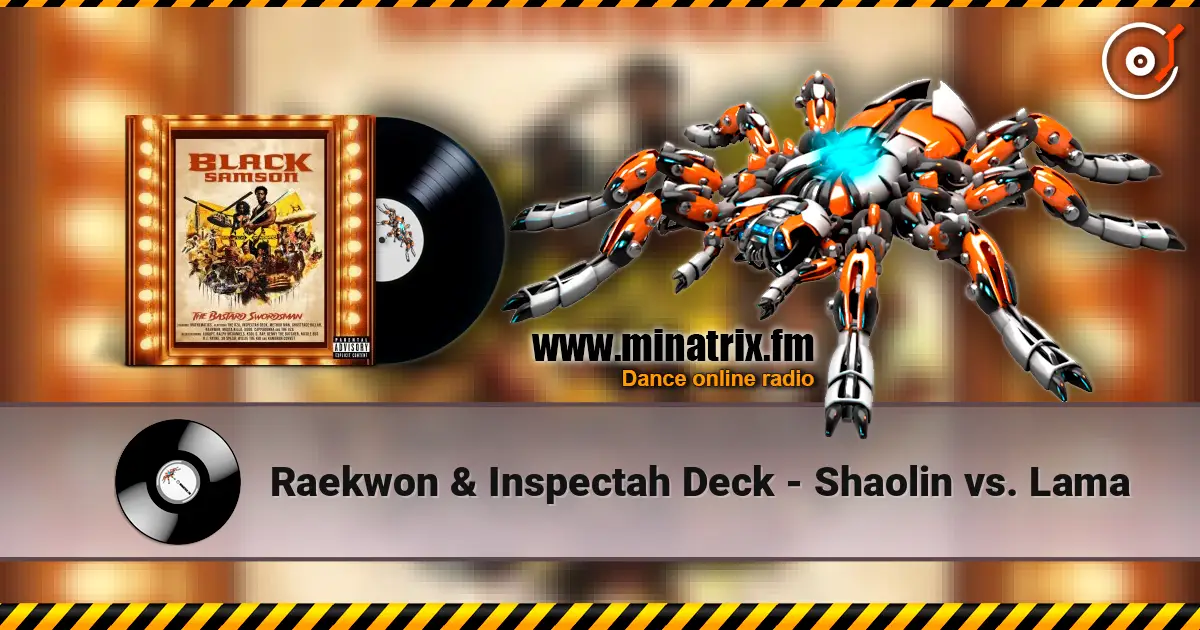 Raekwon & Inspectah Deck - Shaolin vs. Lama escuchar online en alta calidad | Minatrix.FM
