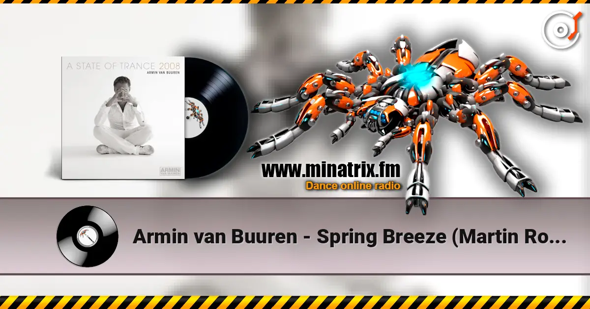 Armin van Buuren - Spring Breeze (Martin Roth Summerstyle Remix) escuchar online en alta calidad | Minatrix.FM