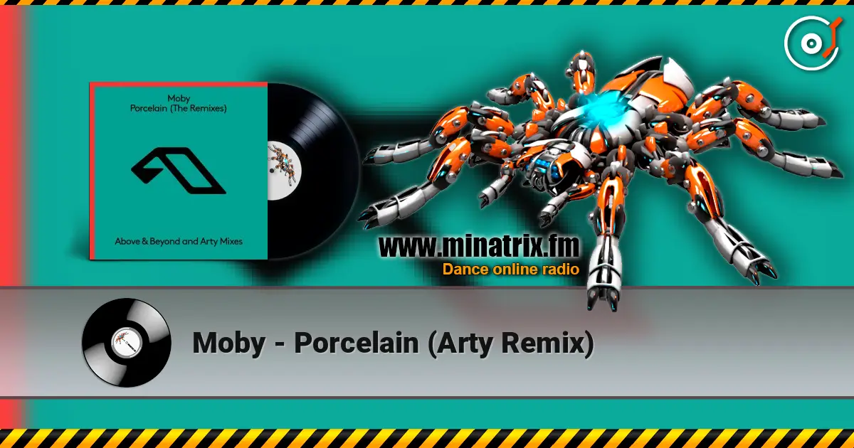Moby - Porcelain (Arty Remix) escuchar online en alta calidad | Minatrix.FM