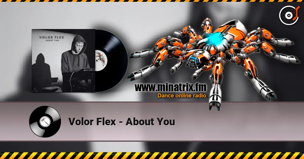 Volor Flex - About You escuchar online en alta calidad | Minatrix.FM