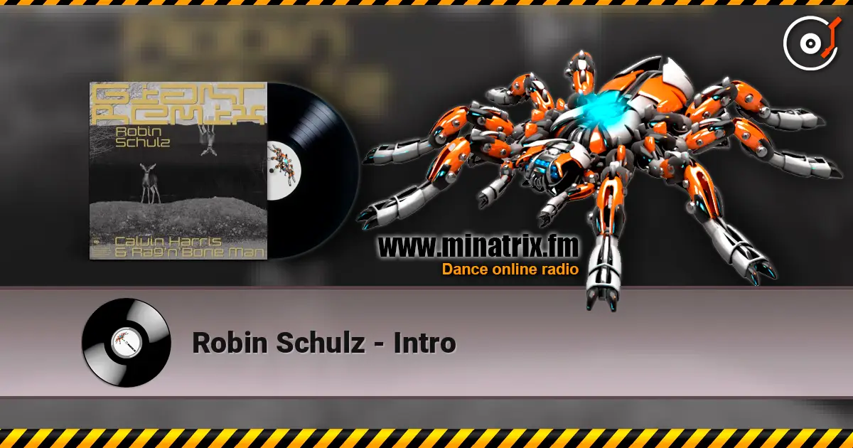 Robin Schulz - Intro escuchar online en alta calidad | Minatrix.FM
