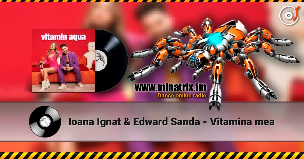 Ioana Ignat & Edward Sanda - Vitamina mea escuchar online en alta calidad | Minatrix.FM