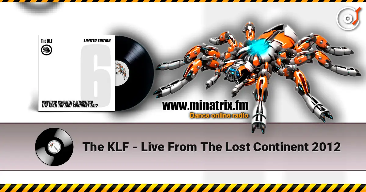 The KLF - Live From The Lost Continent 2012 escuchar online en alta calidad | Minatrix.FM