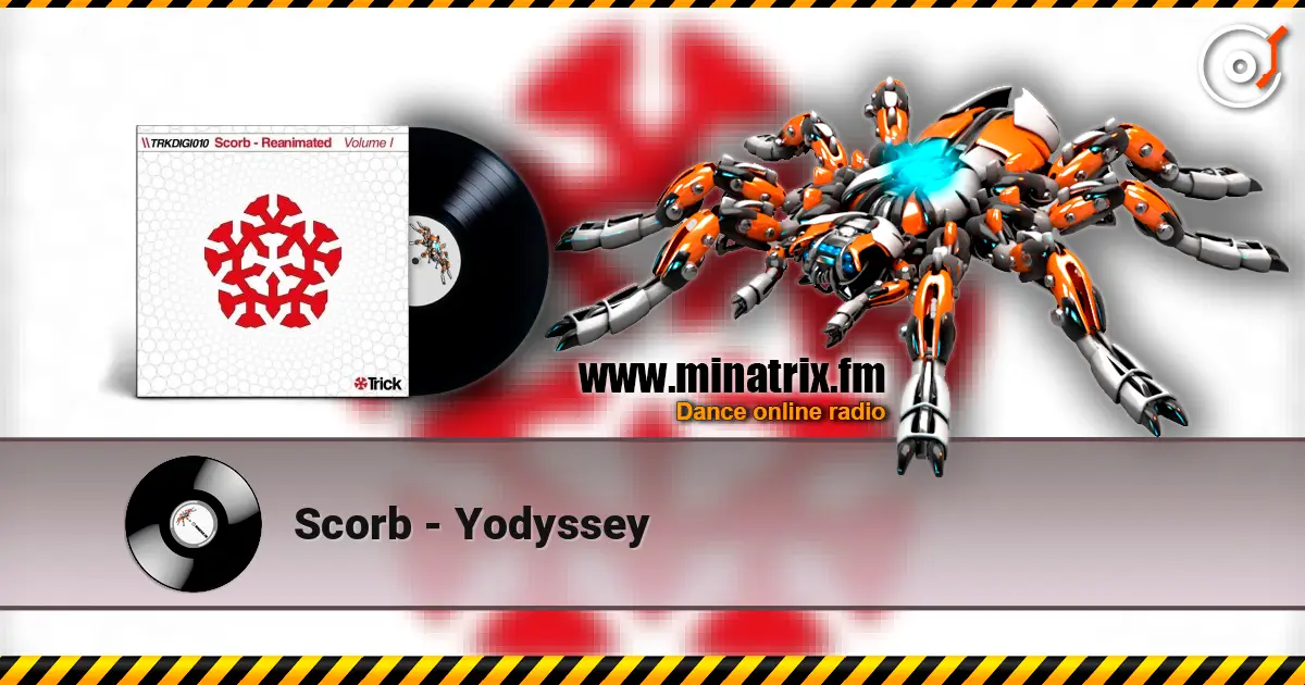 Scorb - Yodyssey escuchar online en alta calidad | Minatrix.FM
