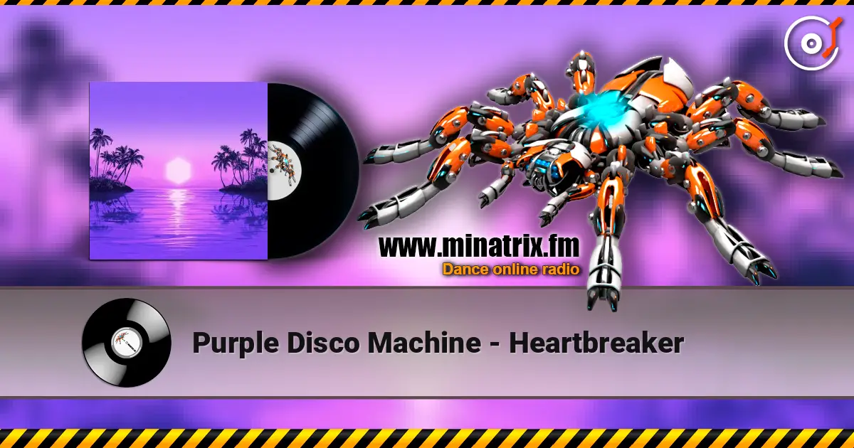 Purple Disco Machine - Heartbreaker escuchar online en alta calidad | Minatrix.FM