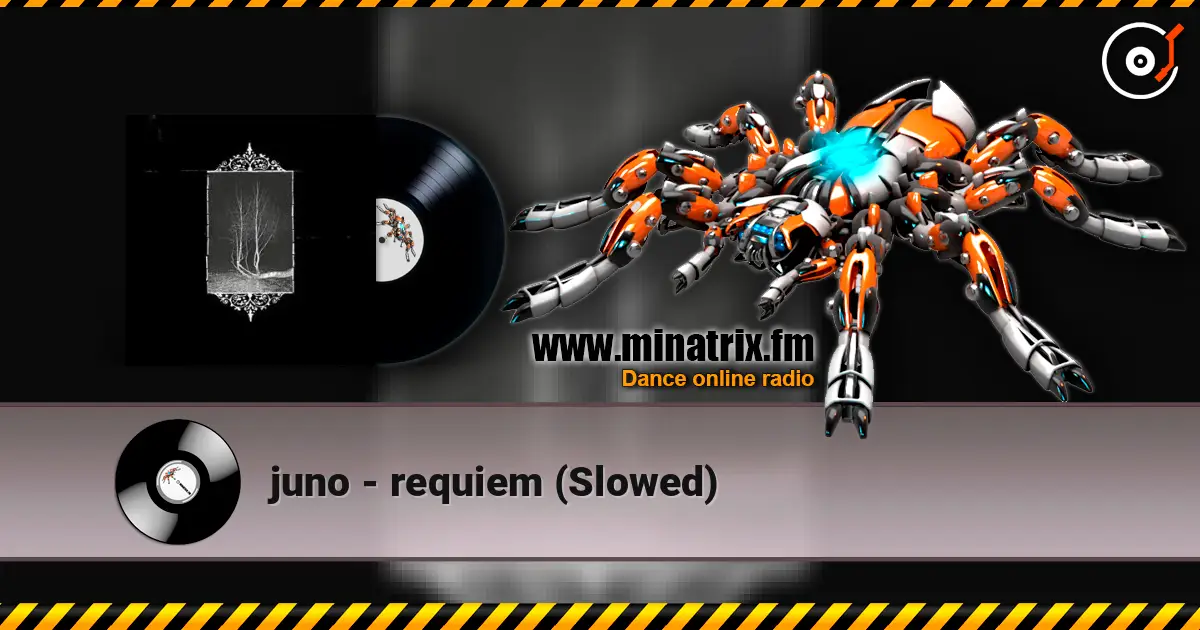 juno - requiem (Slowed) escuchar online en alta calidad | Minatrix.FM