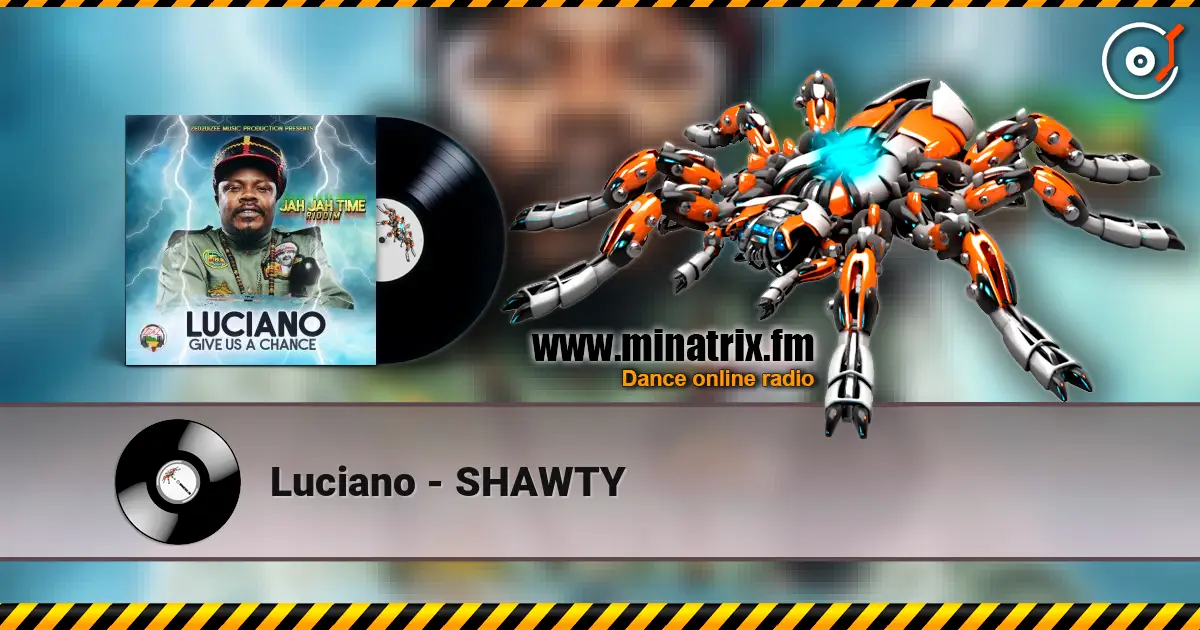 Luciano - SHAWTY escuchar online en alta calidad | Minatrix.FM