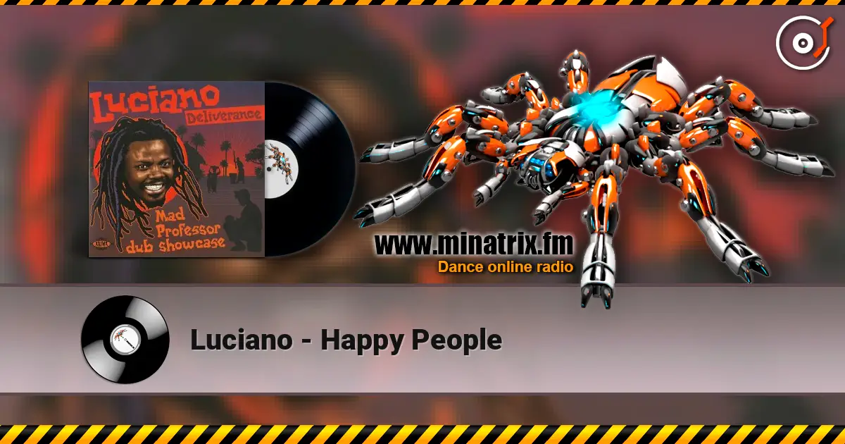 Luciano - Happy People escuchar online en alta calidad | Minatrix.FM