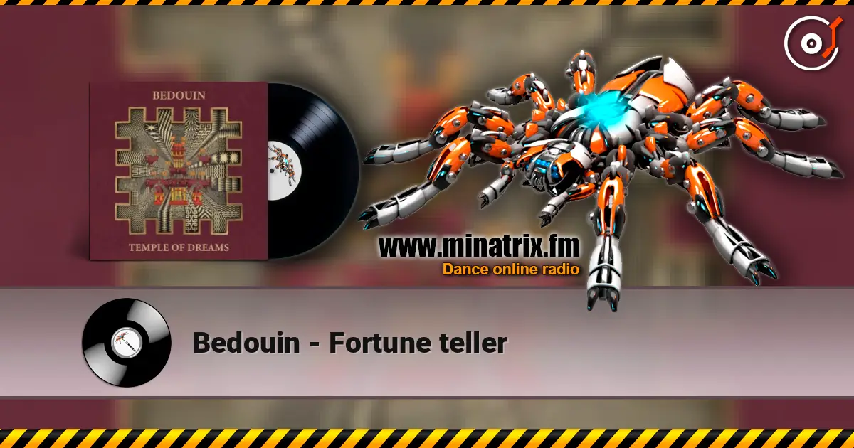 Bedouin - Fortune teller escuchar online en alta calidad | Minatrix.FM