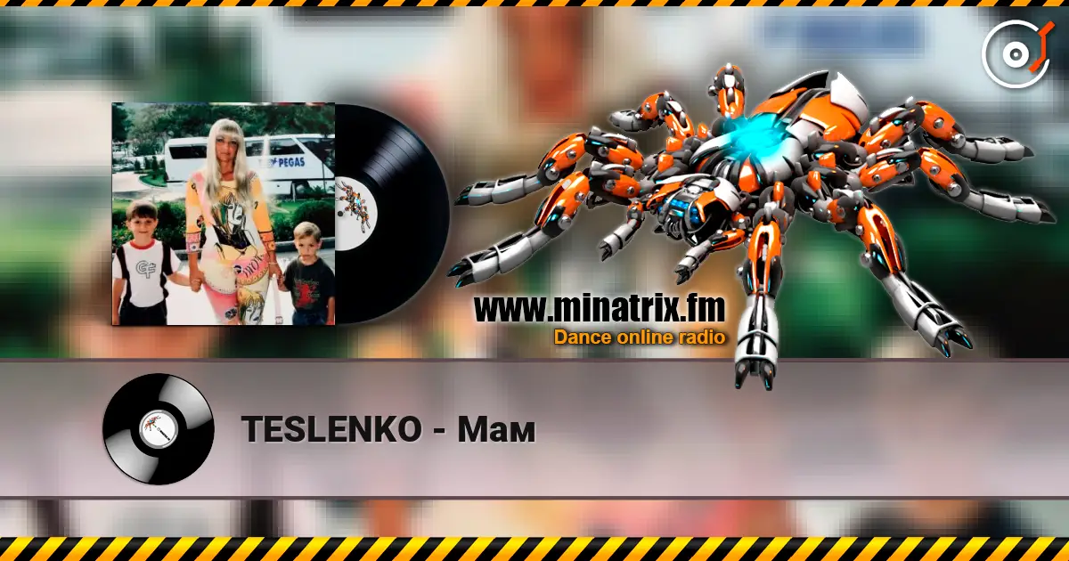 TESLENKO - Мам escuchar online en alta calidad | Minatrix.FM