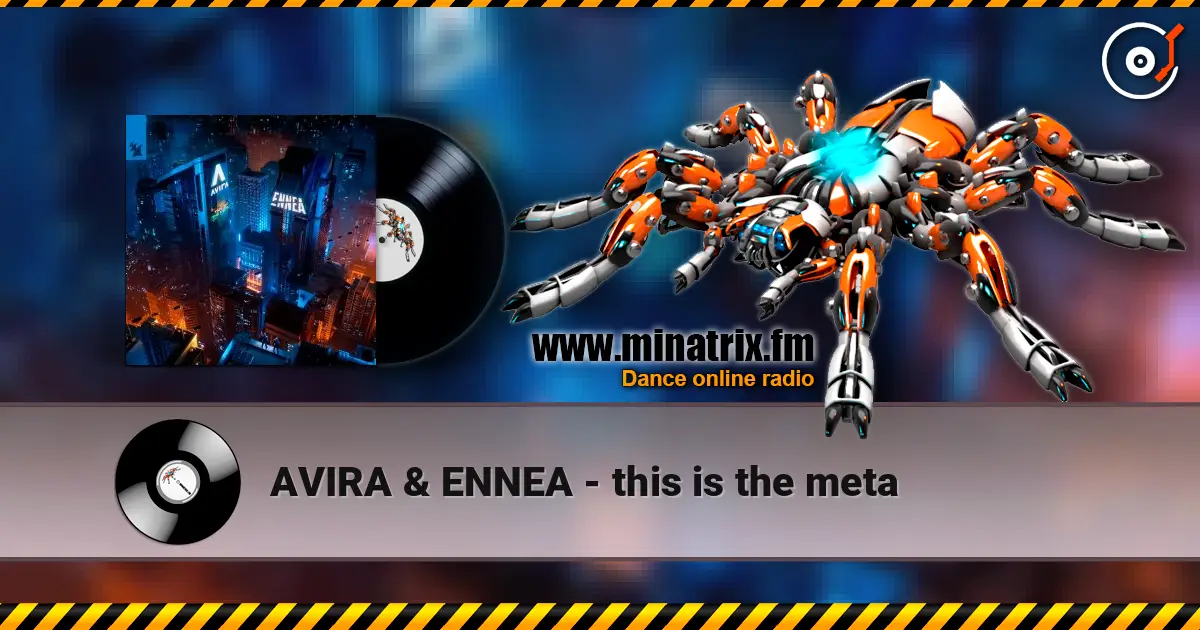 AVIRA & ENNEA - this is the meta escuchar online en alta calidad | Minatrix.FM