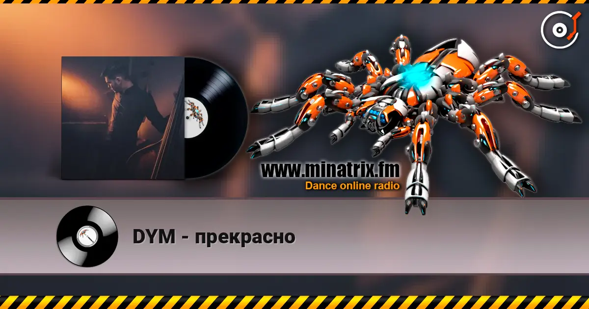 DYM - прекрасно escuchar online en alta calidad | Minatrix.FM